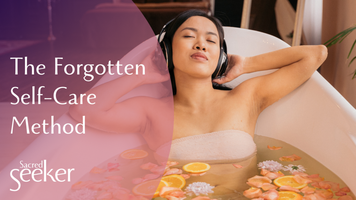 The Forgotten Self-Care